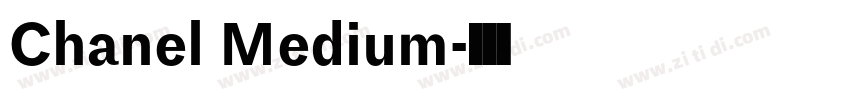 Chanel Medium字体转换 Chanel Medium字体转换